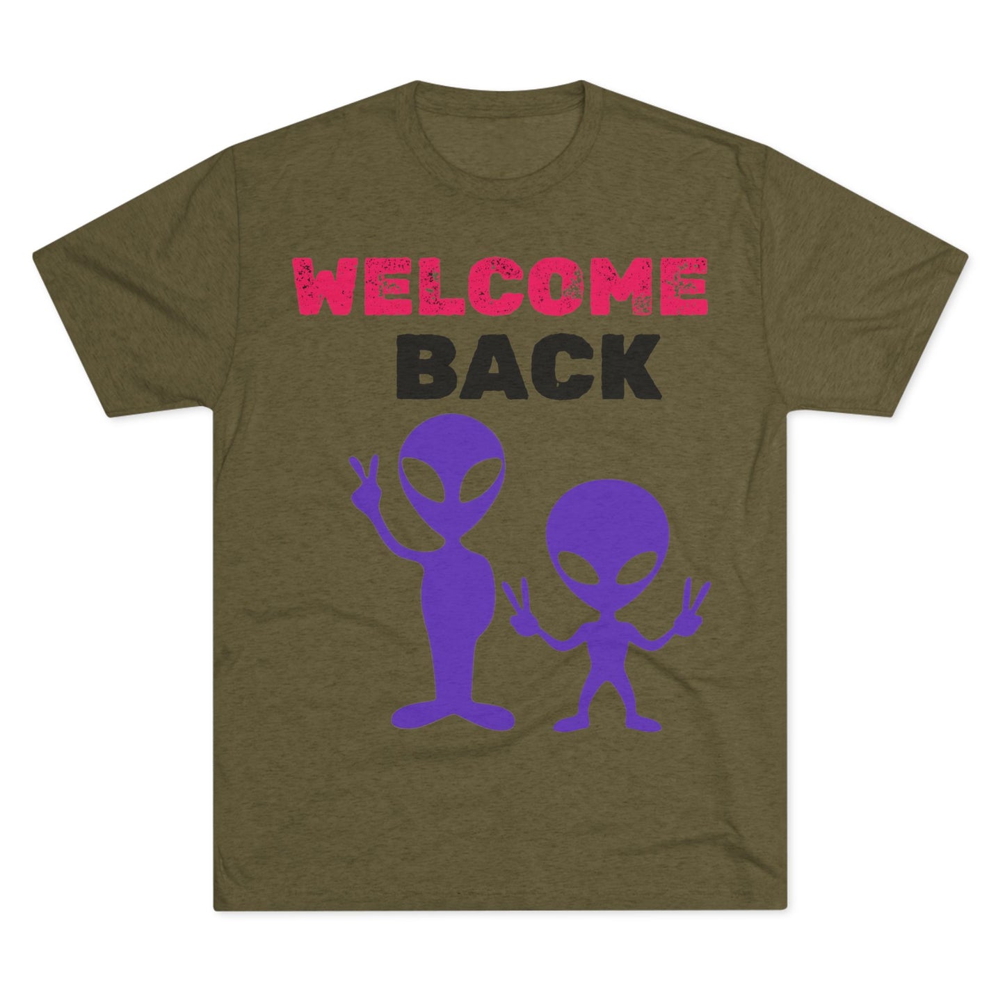 Alien Tee Shirt - Welcome Back Design