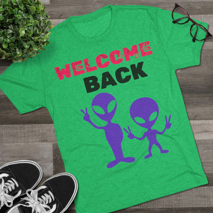 Alien Tee Shirt - Welcome Back Design