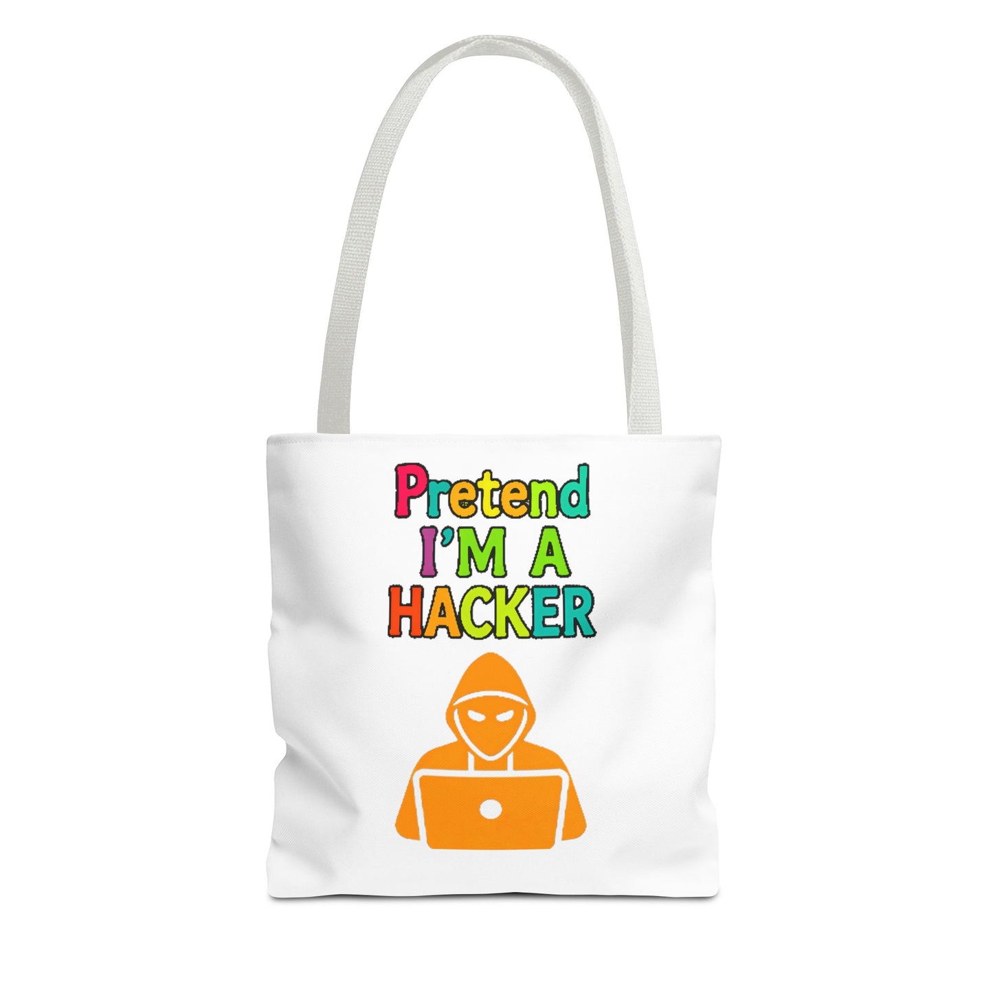 Tote Bag - Pretend I'm a Hacker Design