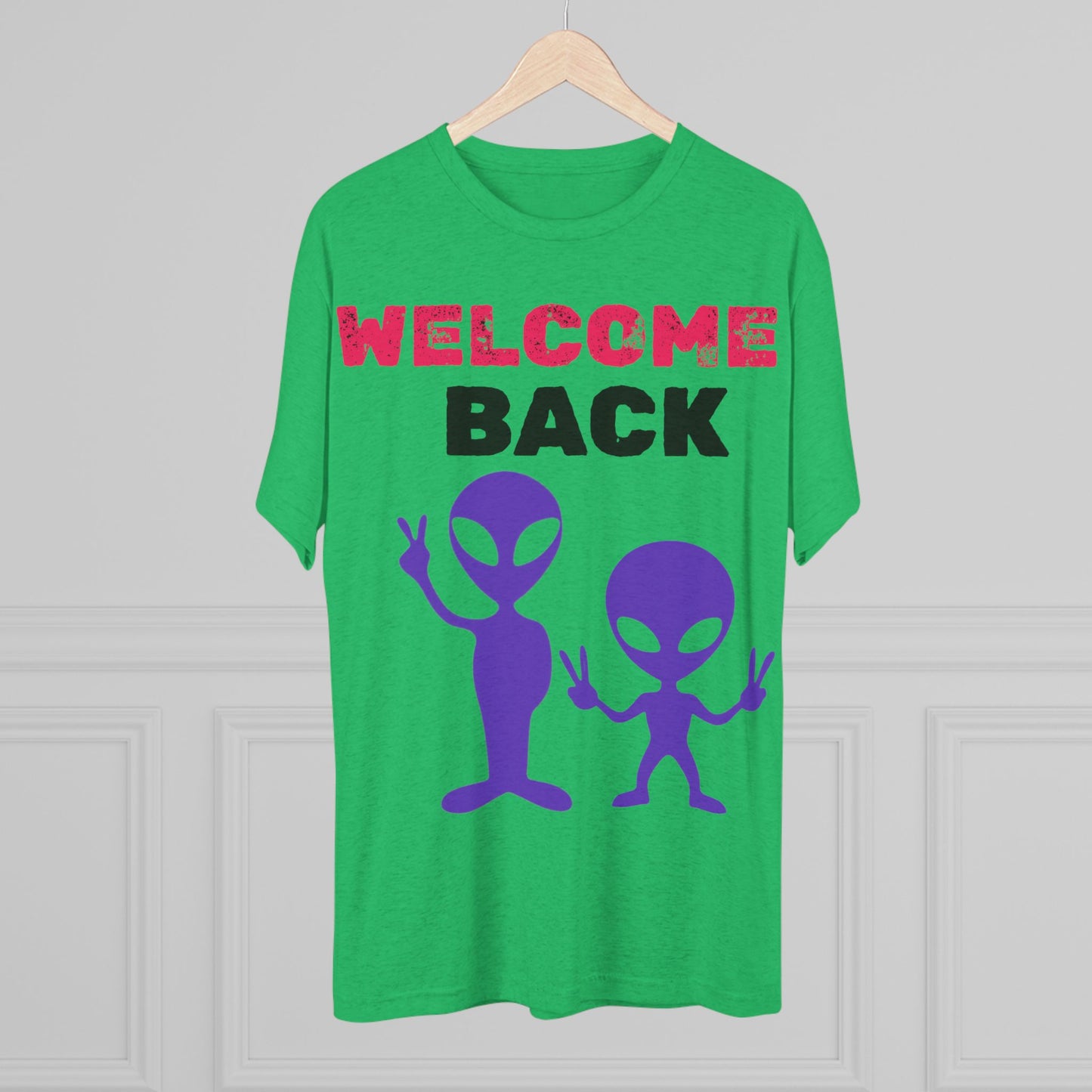 Alien Tee Shirt - Welcome Back Design
