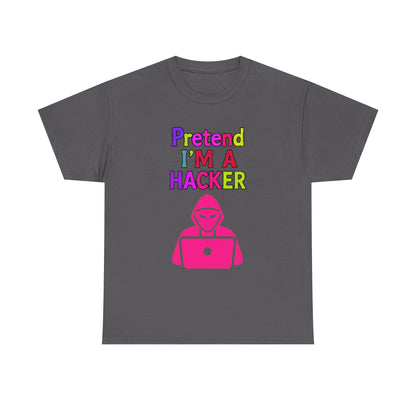 Pretend I'm a Hacker Tee, Fun Unisex Heavy Cotton Tee, Geeky Gift for Coders, Computer Lovers Shirt, Casual Everyday Wear, Unique [...]