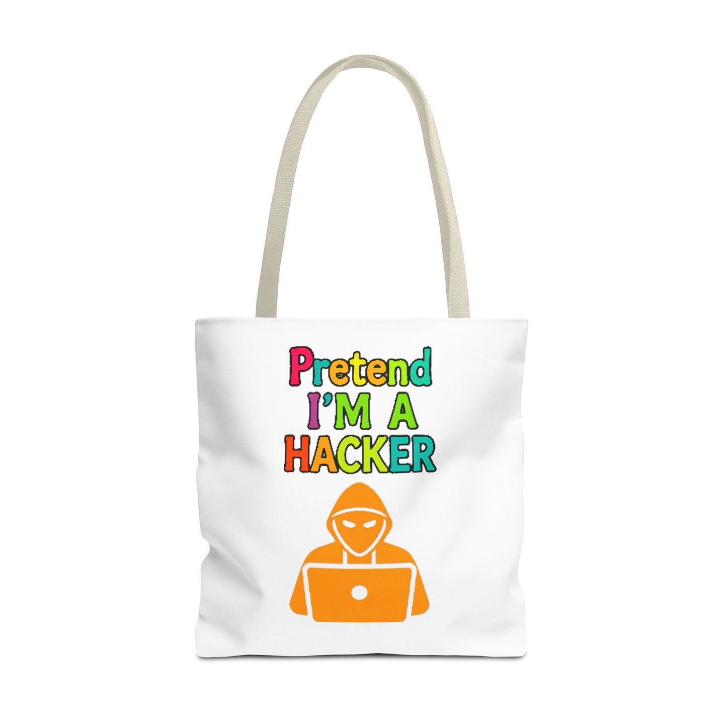 Tote Bag - Pretend I'm a Hacker Design