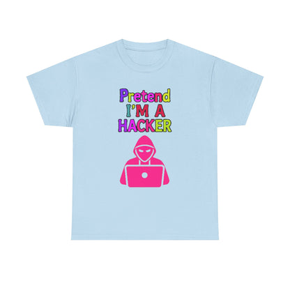 Pretend I'm a Hacker Tee, Fun Unisex Heavy Cotton Tee, Geeky Gift for Coders, Computer Lovers Shirt, Casual Everyday Wear, Unique [...]
