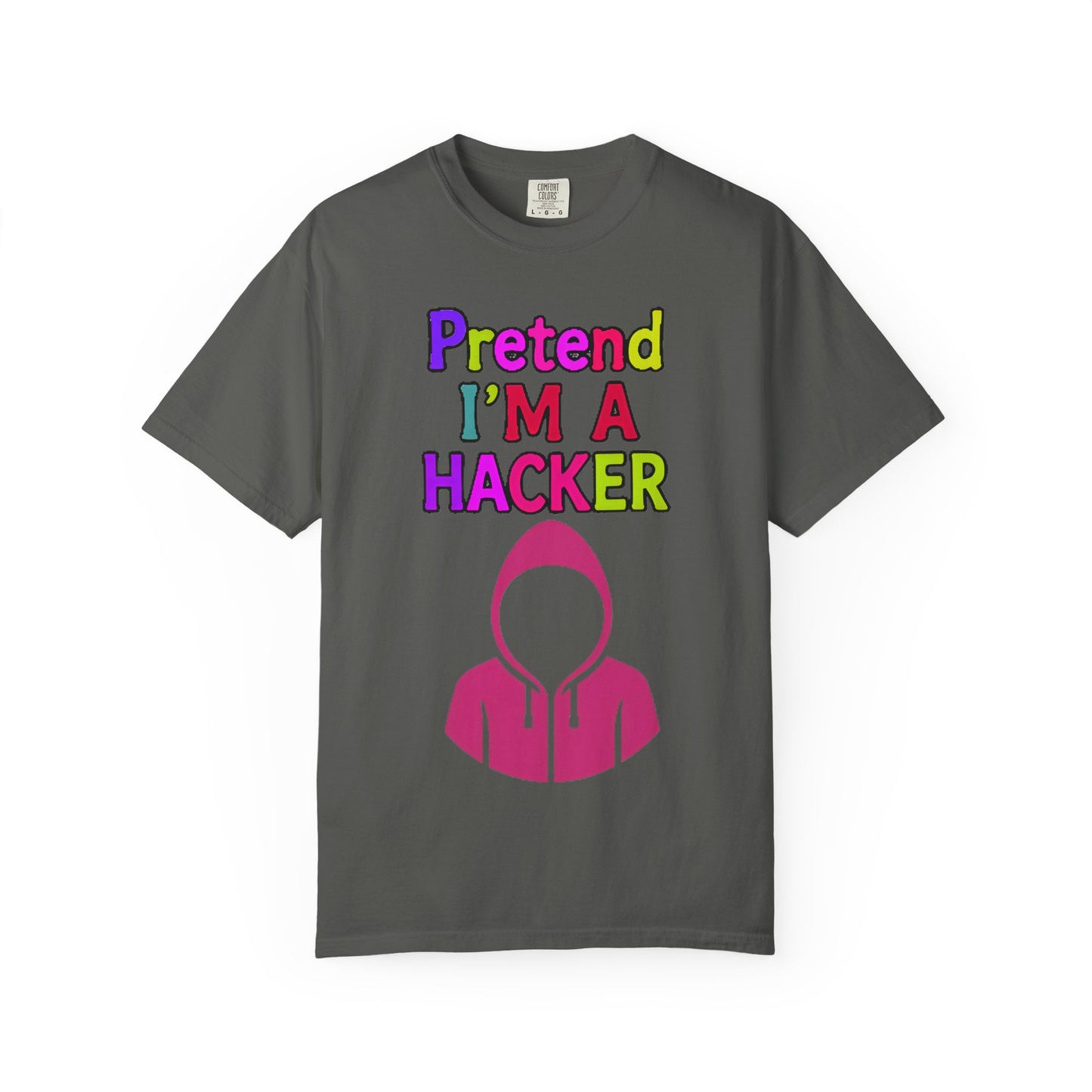PRETEND I AM A HACKER Design