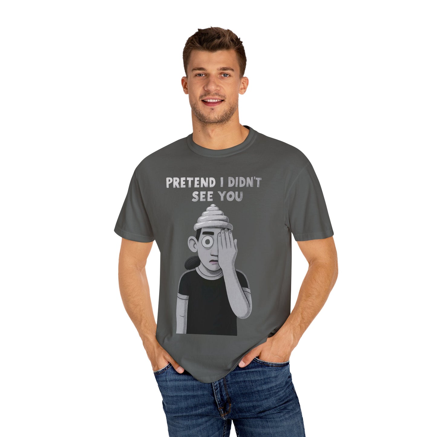 Unisex T-Shirt PRETEND I AM