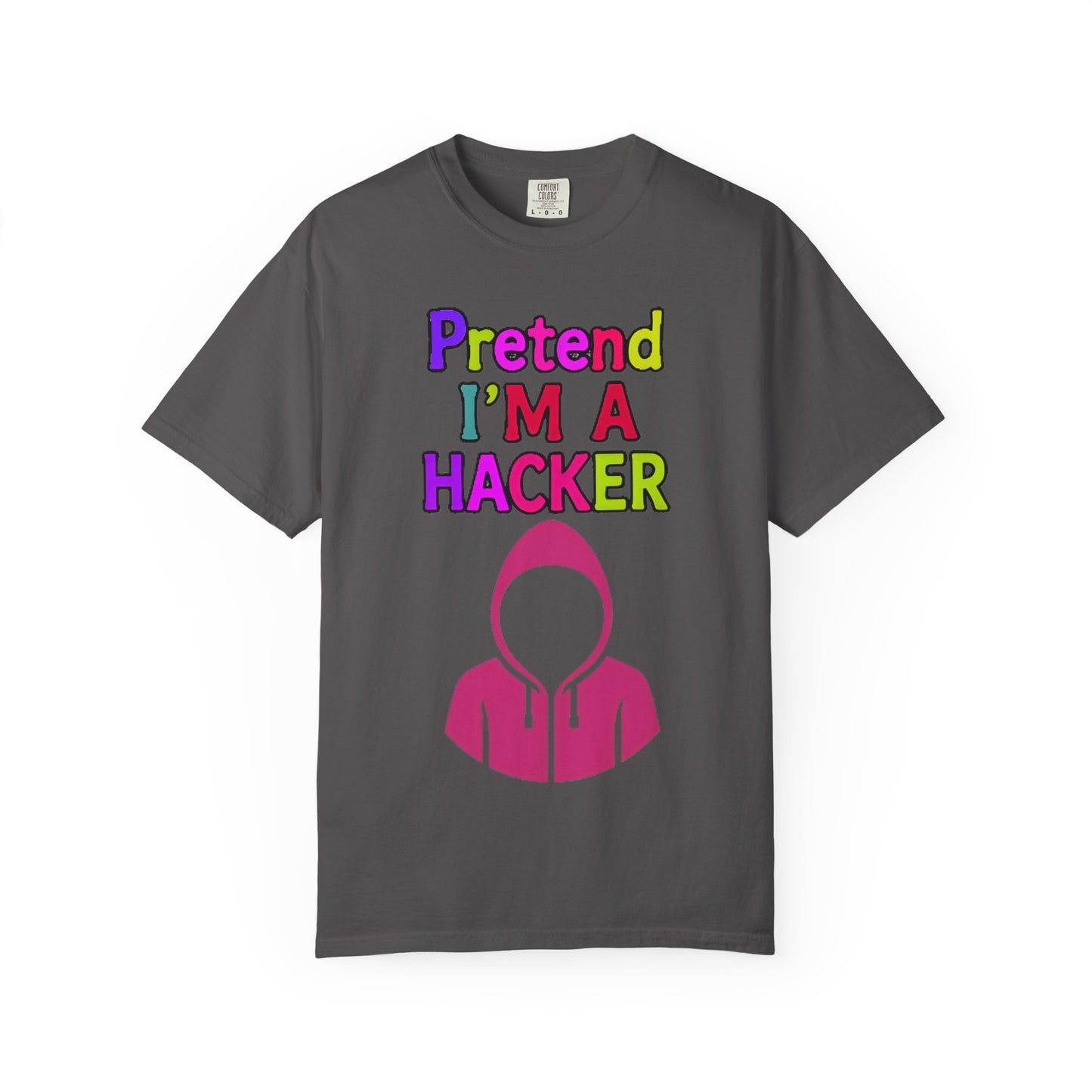 PRETEND I AM A HACKER Design