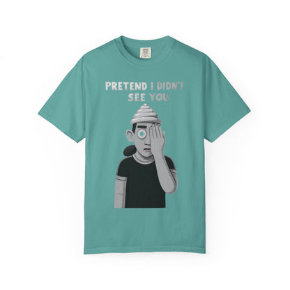 Unisex T-Shirt PRETEND I AM