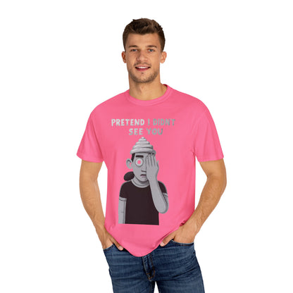 Unisex T-Shirt PRETEND I AM