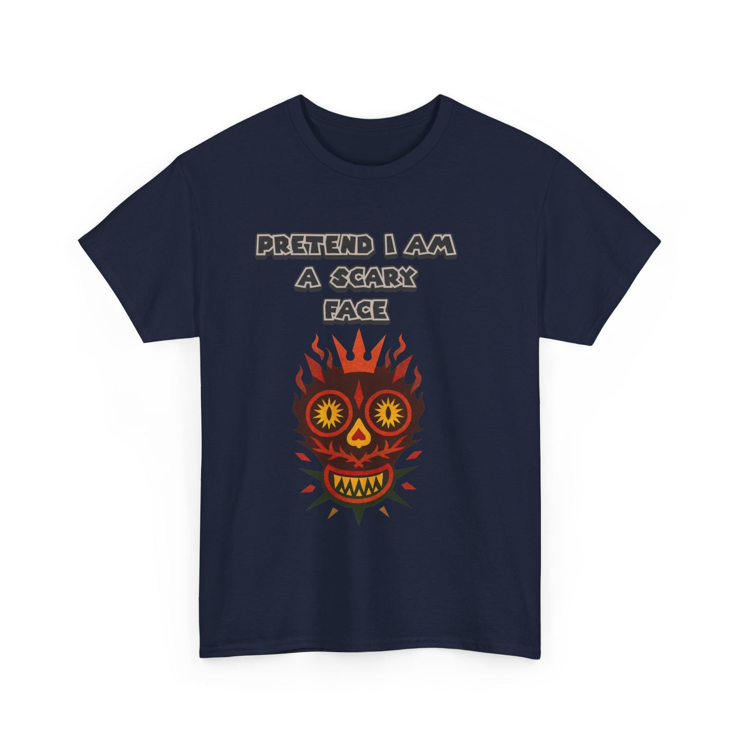 T-Shirt Pretend I Am