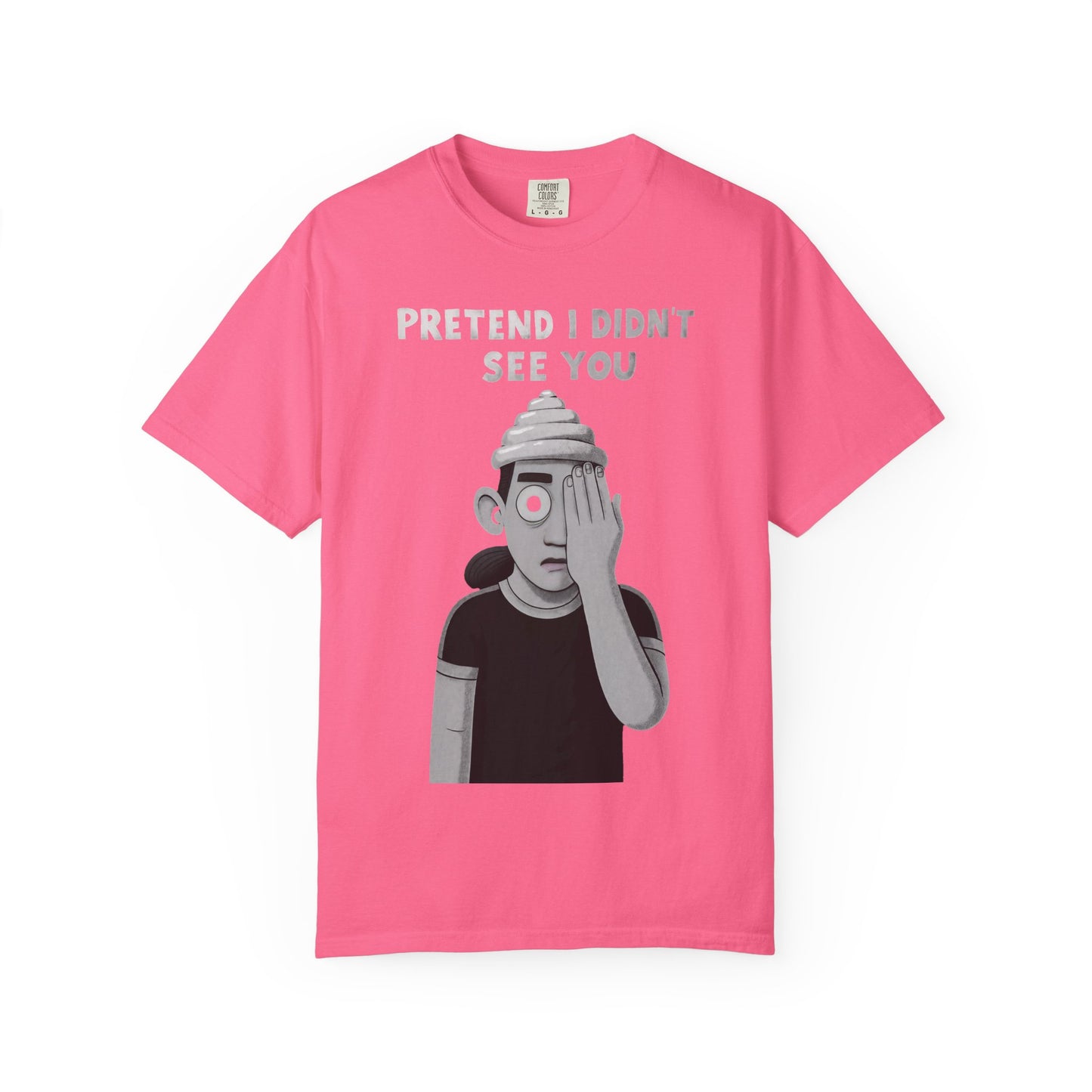 Unisex T-Shirt PRETEND I AM