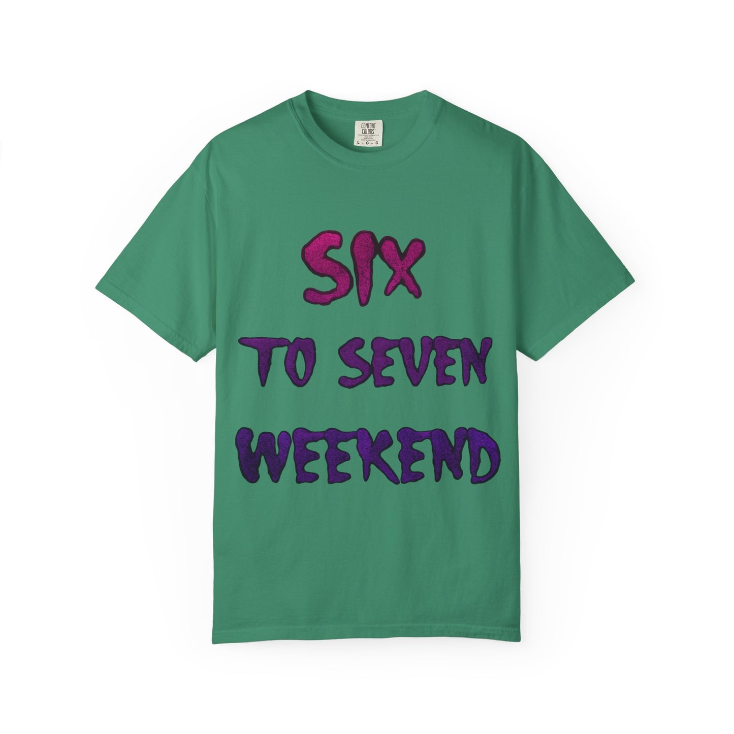Unisex T-shirt 6-7 WEEKEND Garment-Dyed Tee